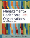 Management of Healthcare Organizations