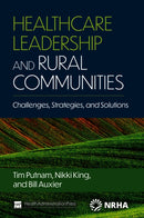 Healthcare Leadership and Rural Communities