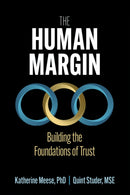 Human Margin : Building the Foundations of Trust-9781640554467