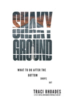 Shaky Ground : What to Do After the Bottom Drops Out-9781640655591