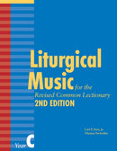 Liturgical Music for the Revised Common Lectionary, Year C-9781640656222