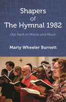 Shapers of The Hymnal 1982