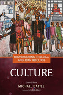 Conversations in Global Anglican Theology : Culture-9781640658783
