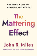 The Mattering Effect
