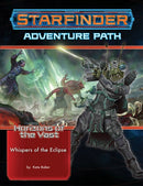 Starfinder Adventure Path: Whispers of the Eclipse (Horizons of the Vast 3 of 6)-9781640783676