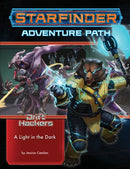 Starfinder Adventure Path: A Light in the Dark (Drift Hackers 1 of 3)-9781640784857