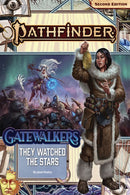 Pathfinder Adventure Path: They Watched the Stars (Gatewalkers 2 of 3) (P2)-9781640784994
