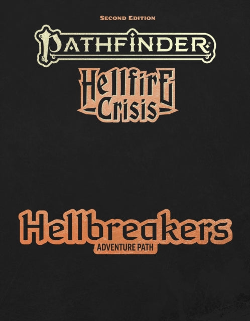 Pathfinder Hellbreakers Adventure Path