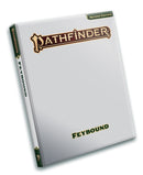 Pathfinder Feybound