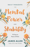 Daily Thoughts for Mental Power and Stability