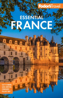 Fodor's Essential France-9781640976504