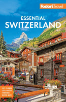 Fodor''s Essential Switzerland