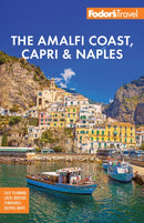 Fodor's Amalfi Coast, Capri & Naples-9781640977099