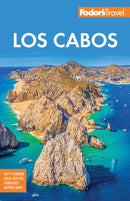 Fodor''s Los Cabos