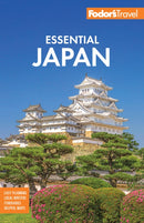 Fodor''s Essential Japan