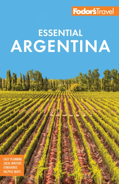 Fodor''s Essential Argentina