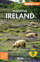 Fodor's Essential Ireland 2026 : with Belfast and Northern Ireland-9781640978416