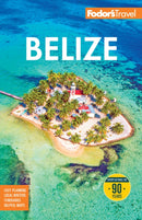 Fodor''s Belize