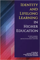 Identity and Lifelong Learning in Higher Education-9781641138864