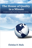 The House of Quality in a Minute : A Guide to Quality Function Deployment-9781641139045