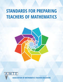 Standards for Preparing Teachers of Mathematics-9781641139960