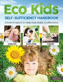 Eco Kids Self-Sufficiency Handbook-9781641240307
