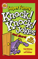 Super Funny Knock-Knock Jokes and More for Kids-9781641241427