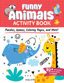 Funny Animals Activity Book : Puzzles, Games, Coloring Pages, and More!-9781641243988