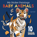 My Sticker Paintings: Baby Animals : 10 Adorable Paintings-9781641244077