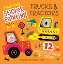 First Fun Sticker Painting: Trucks & Tractors : 12 Colorful Scenes to Create-9781641244138