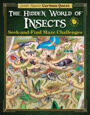 Gentaro Kagawa's Curious Quest: The Hidden World of Insects : Seek-and-Find Maze Challenges-9781641244237