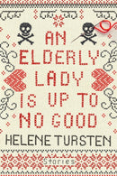 An Elderly Lady Is Up to No Good