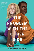 The Problem With The Other Side