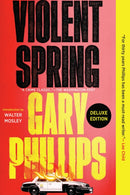 Violent Spring (Deluxe Edition)-9781641294393