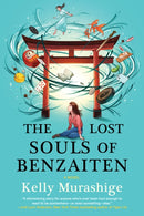 The Lost Souls Of Benzaiten-9781641295741