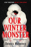 Our Winter Monster-9781641297455