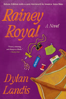 Rainey Royal (Deluxe Edition)