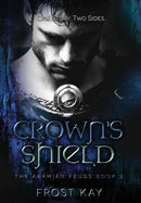 Crown's Shield : The Aermian Feuds: Book Two-9781641365369