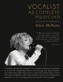 Vocalist As Complete Musician : Utilizing Tetrachords-9781641369190
