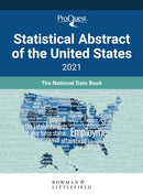 ProQuest Statistical Abstract of the United States 2021 : The National Data Book-9781641434454