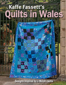 Kaffe Fassett''s Quilts In Wales