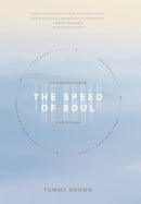 Speed of Soul, The-9781641586313