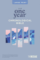 One Year Chronological Bible The Message, Large Print Thinline Edition  (Softcover)