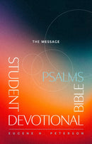 Message Student Devotional Bible : Psalms-9781641589253
