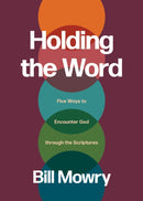 Holding the Word