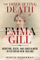 Disquieting Death of Emma Gill