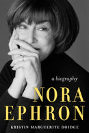 Nora Ephron : A Biography-9781641609531