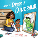How to Dress a Dinosaur-9781641706438