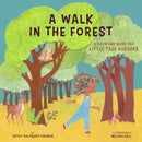 A Walk in the Forest : A Counting Book for Little Tree Huggers-9781641708845
