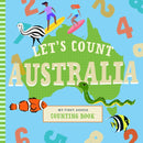 Let's Count Australia : My First Aussie Counting Book-9781641709033